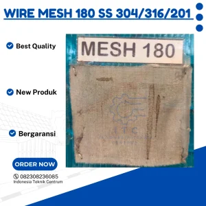 Wire Mesh 180 SS 304/316/201