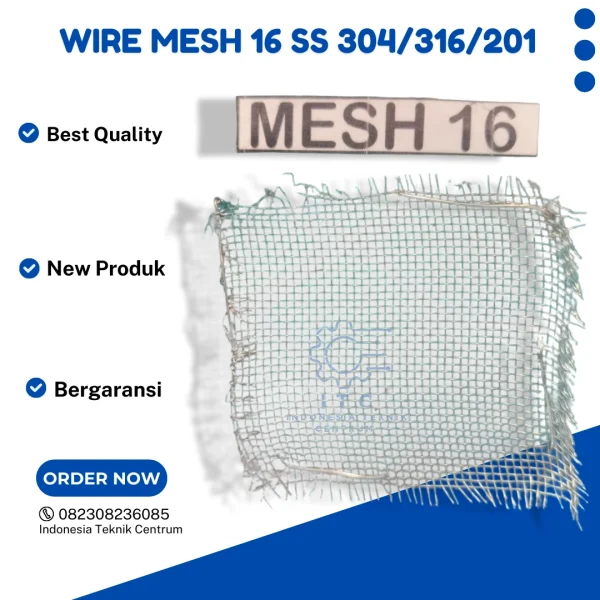Wire Mesh 16 MM SS 304/316/201