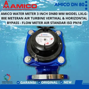 Amico Water Meter 3 Inch DN80 MM Model LXLG-80E Meteran Air Turbine Vertikal & Horizontal Bypass - Flow Meter Air Standar ISO PN16